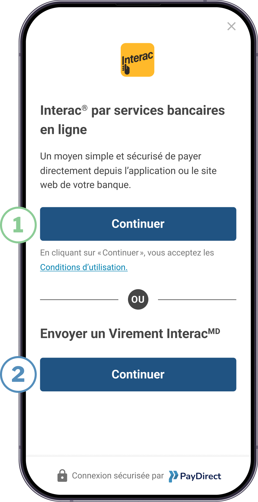 Appareil mobile présentant les deux modes de paiement disponibles avec Interac